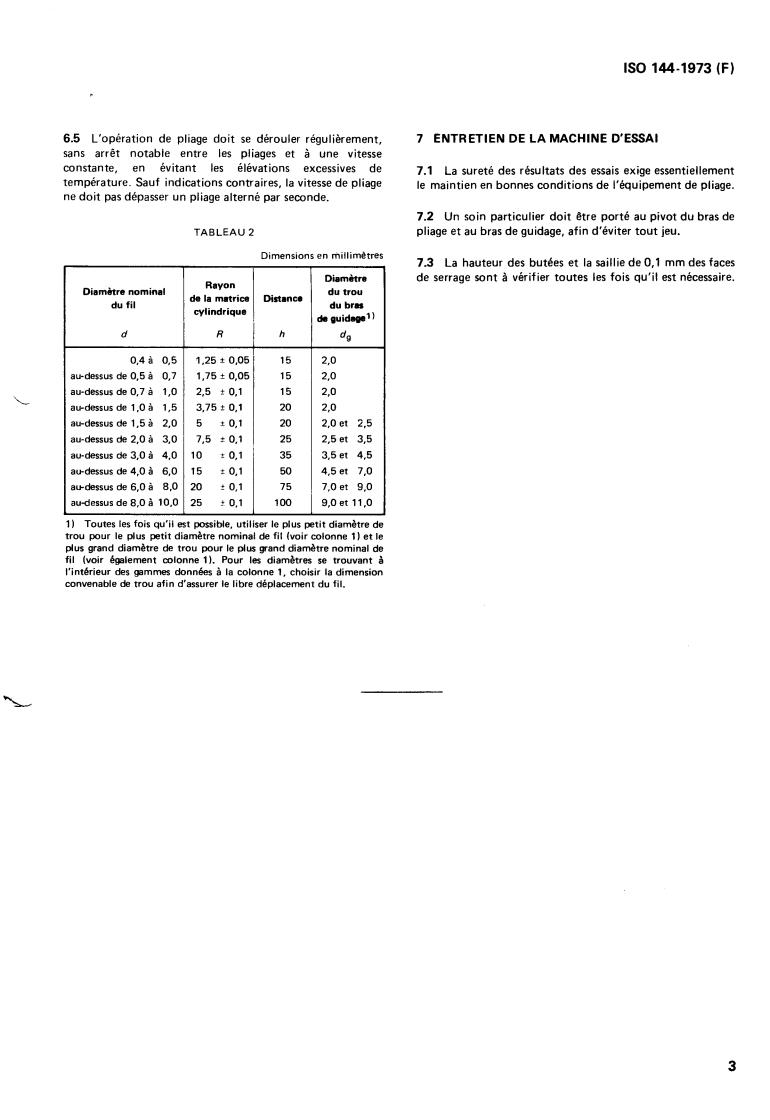 ISO 144:1973 ISO 144:1973 - Steel — Reverse bend testing of wire
Released:4/1/1973 - Page 4 preview