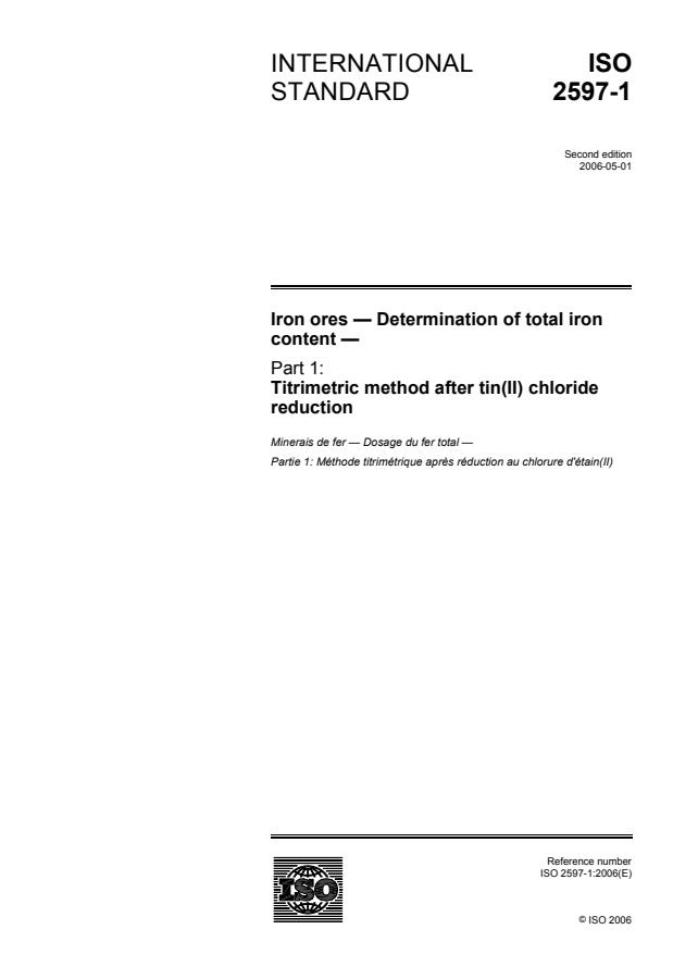 ISO 2597-1:2006 - Iron ores -- Determination of total iron content