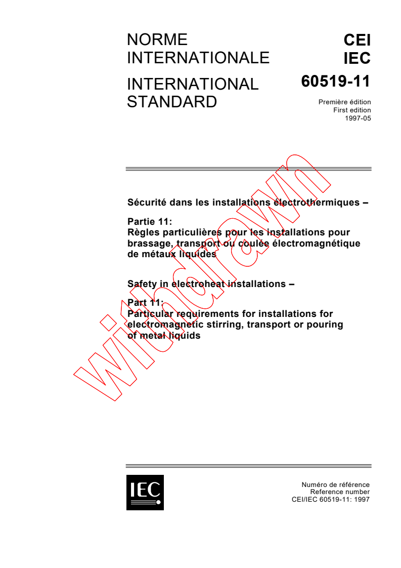 IEC 60519-11:1997 - Safety in electroheat installations - Part 11: Particular requirements for installations for electromagnetic stirring, transport or pouring of metal liquids
Released:5/9/1997
Isbn:2831838428