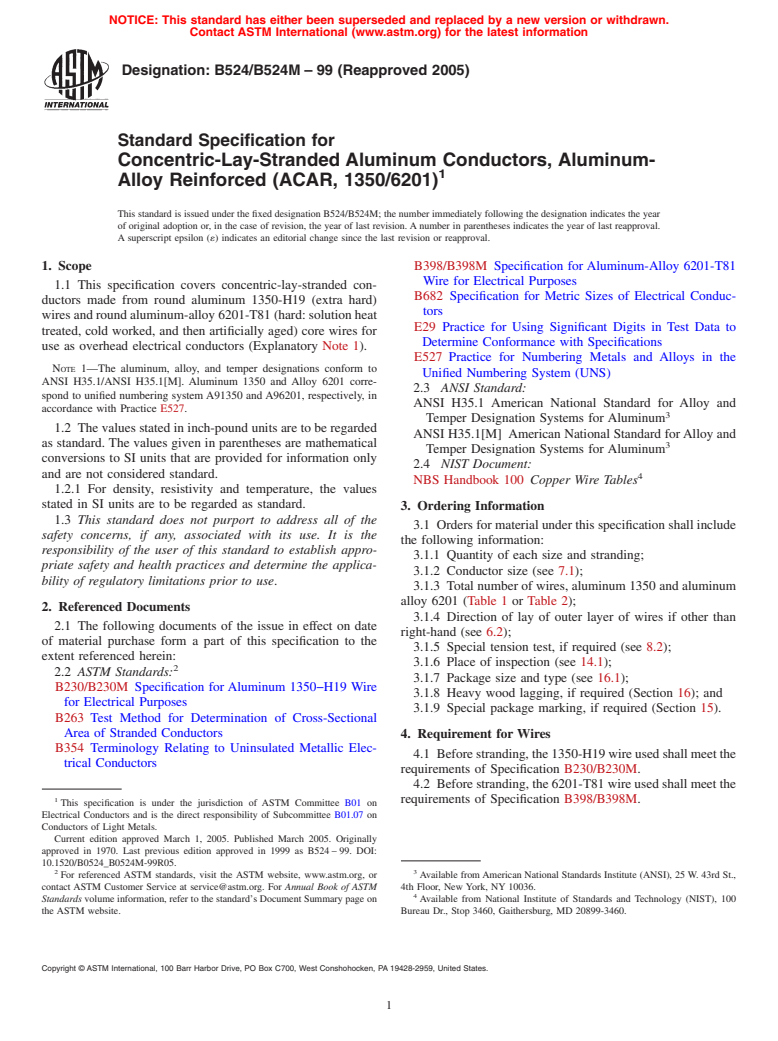 ASTM B524/B524M-99(2005) - Standard Specification for Concentric-Lay-Stranded Aluminum Conductors, Aluminum-Alloy Reinforced (ACAR, 1350/6201)