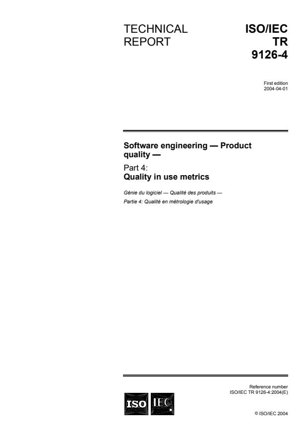 ISO/IEC TR 9126-4:2004 - Software engineering  --  Product quality