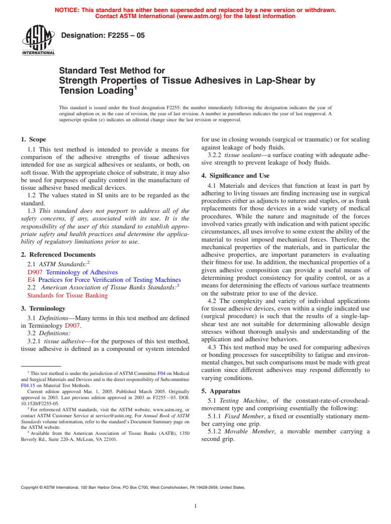 ASTM F2255-05 - Standard Test Method for Strength Properties of Tissue Adhesives in Lap-Shear by Tension Loading