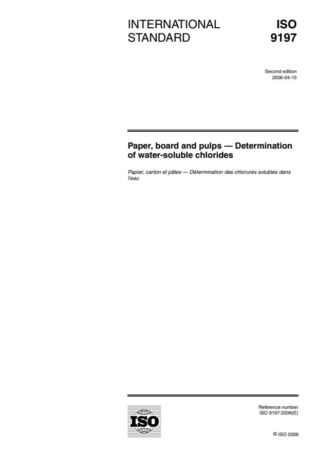 ISO 9197:2006 - Paper, board and pulps -- Determination of water-soluble chlorides