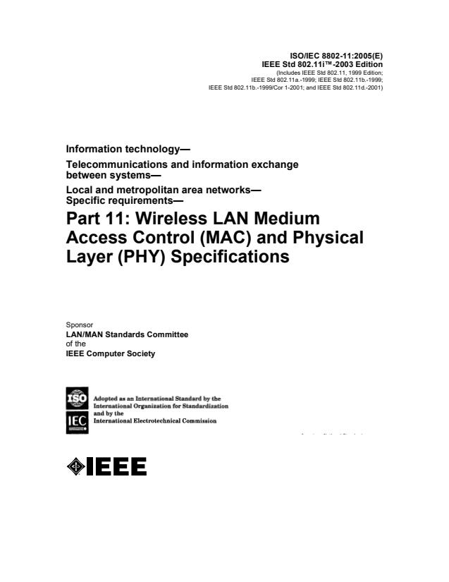 ISO/IEC 8802-11:2005 - Information technology -- Telecommunications and information exchange between systems -- Local and metropolitan area networks -- Specific requirements
