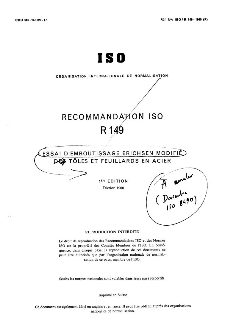 ISO/R 149:1960 - Modified Erichsen cupping test for steel sheet and strip
Released:2/1/1960