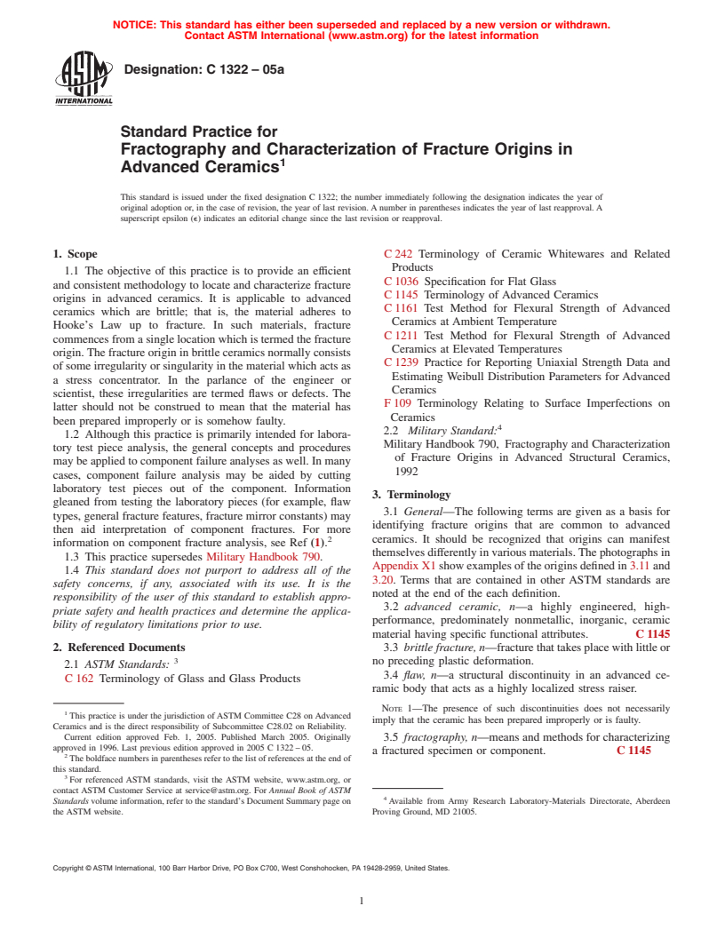 ASTM C1322-05a - Standard Practice for Fractography and Characterization of Fracture Origins in Advanced Ceramics