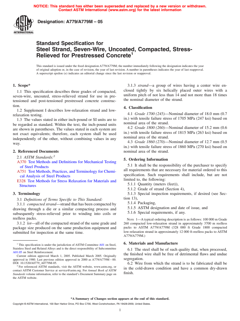 ASTM A779/A779M-05 - Standard Specification for Steel Strand, Seven-Wire, Uncoated, Compacted, Stress-Relieved for Prestressed Concrete