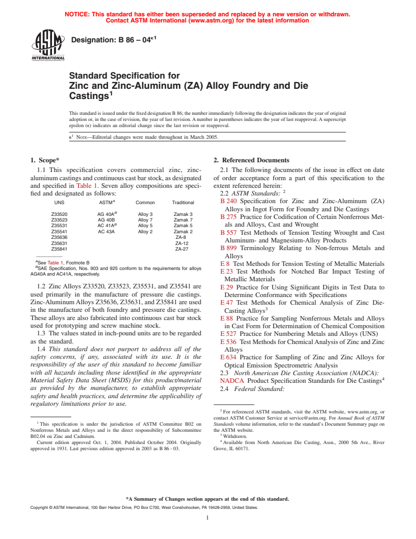 ASTM B86-04e1 - Standard Specification for Zinc and Zinc-Aluminum (ZA) Alloy Foundry and Die Castings