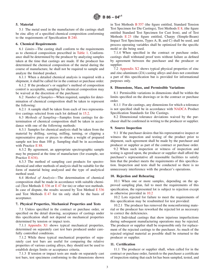 ASTM B86-04e1 - Standard Specification for Zinc and Zinc-Aluminum (ZA) Alloy Foundry and Die Castings