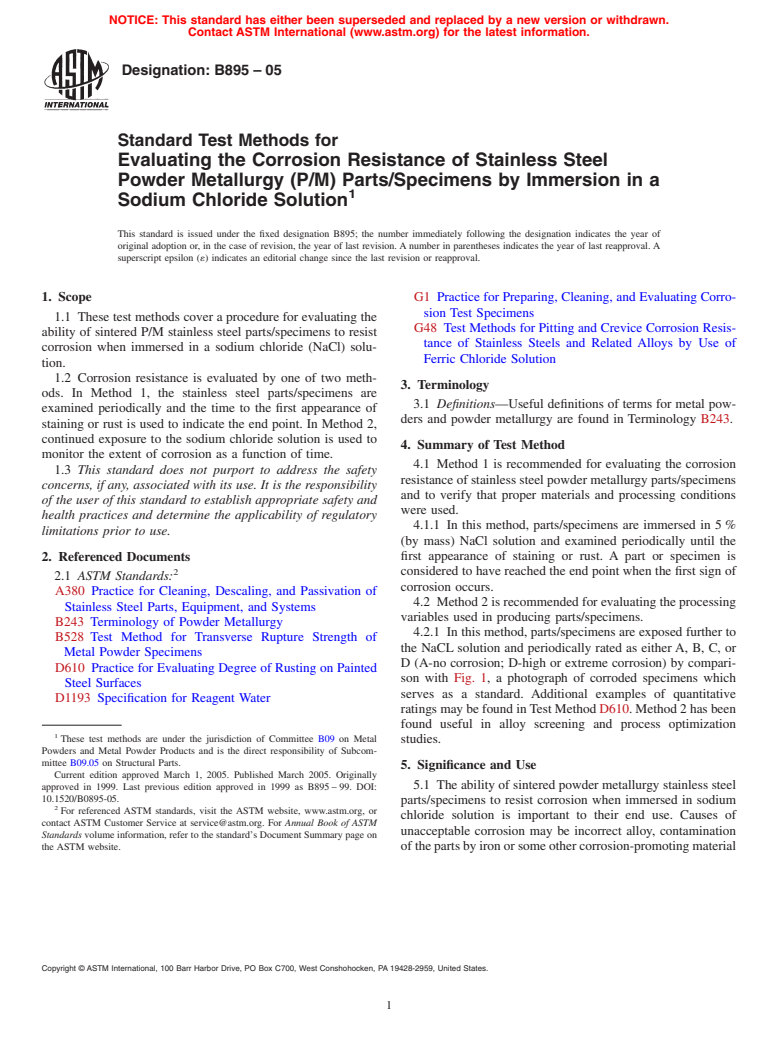 ASTM B895-05 - Test Methods for Evaluating the Corrosion Resistance of Stainless Steel Powder Metallurgy (P/M) Parts/Specimens by Immersion in a Sodium Chloride Solution