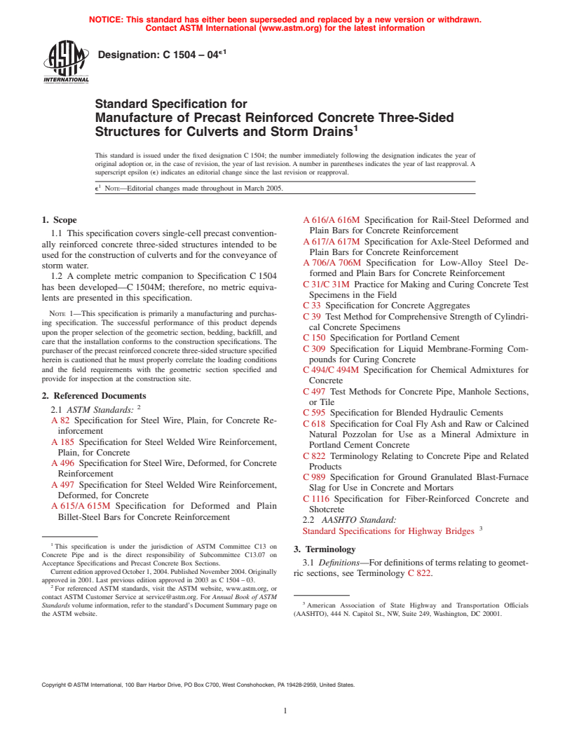 ASTM C1504-04e1 - Standard Specification for Manufacture of Precast Reinforced Concrete Three-Sided Structures for Culverts, Storm Drains