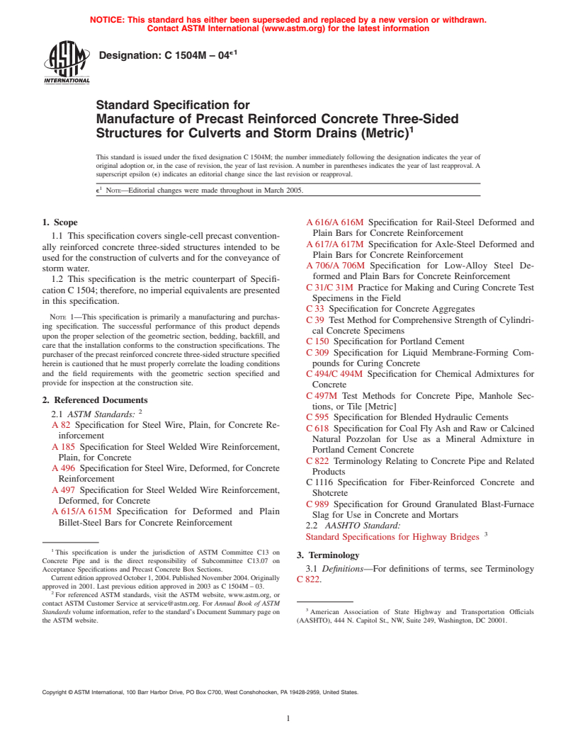 ASTM C1504M-04e1 - Standard Specification for Manufacture of Precast Reinforced Concrete Three-Sided Structures for Culverts, Storm Drains (Metric)