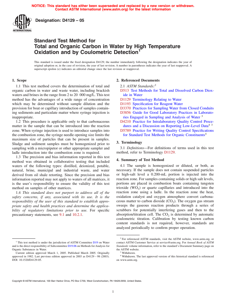 ASTM D4129-05 - Standard Test Method for Total and Organic Carbon in Water by High Temperature Oxidation and by Coulometric Detection