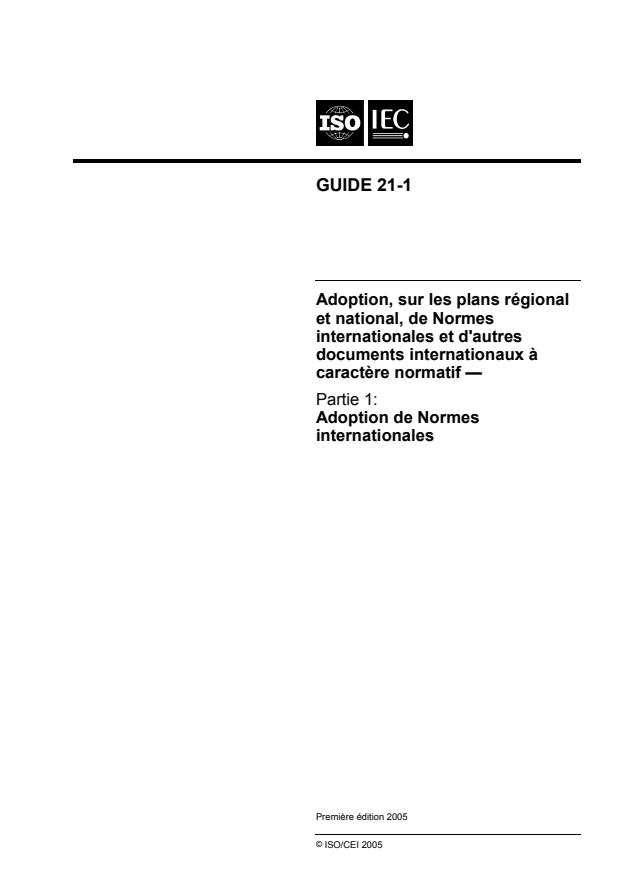 ISO/IEC Guide 21-1:2005 - Adoption, sur les plans régional et national, de Normes internationales et d'autres documents internationaux a caractere normatif