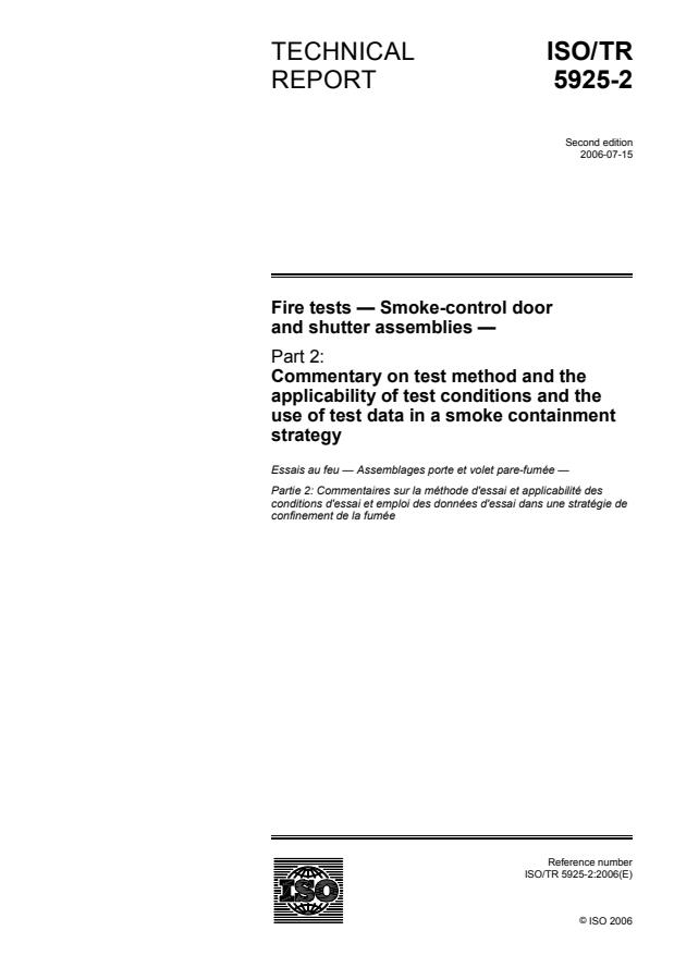 ISO/TR 5925-2:2006 - Fire tests -- Smoke-control door and shutter assemblies