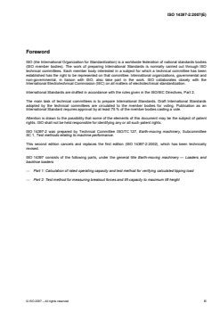 ISO 14397-2:2007 - Earth-moving machinery — Loaders and backhoe loaders — Part 2: Test method for measuring breakout forces and lift capacity to maximum lift height
Released:9/18/2007 - Page 3 preview
