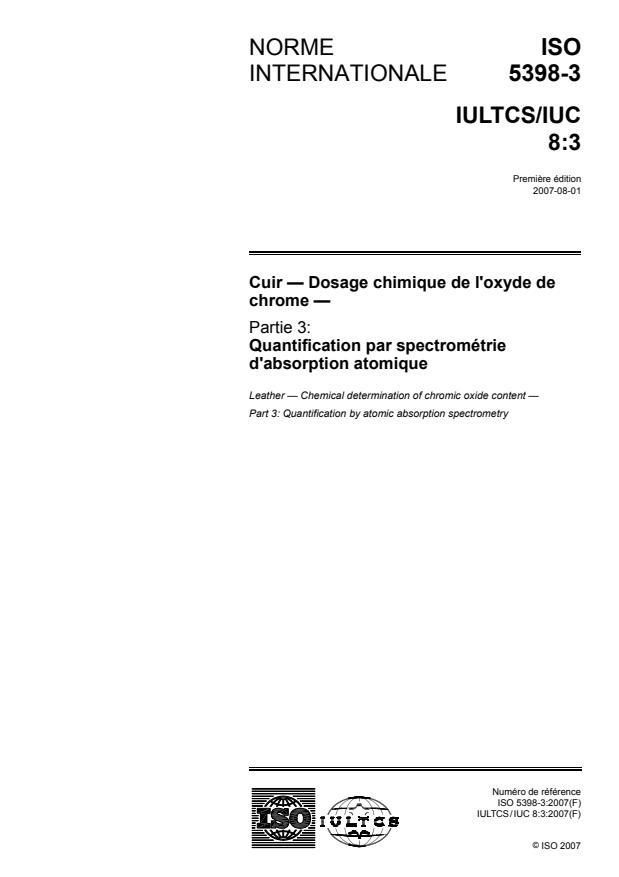 ISO 5398-3:2007 - Cuir -- Dosage chimique de l'oxyde de chrome