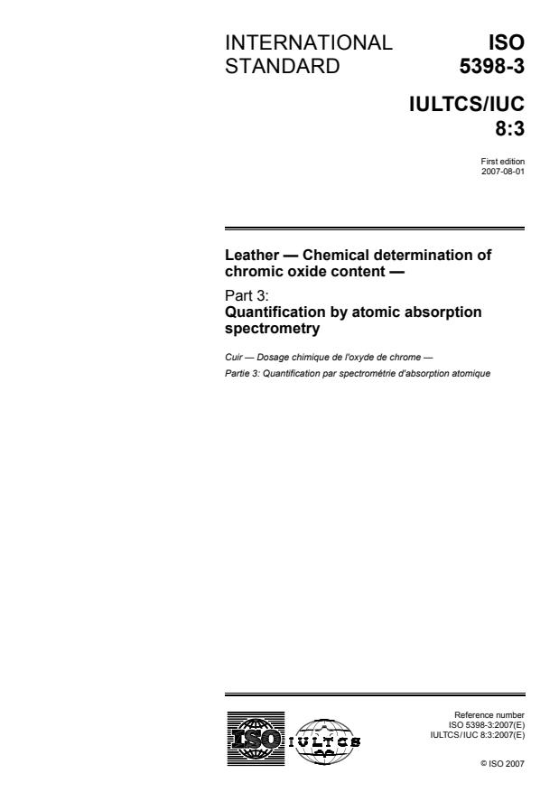 ISO 5398-3:2007 - Leather -- Chemical determination of chromic oxide content