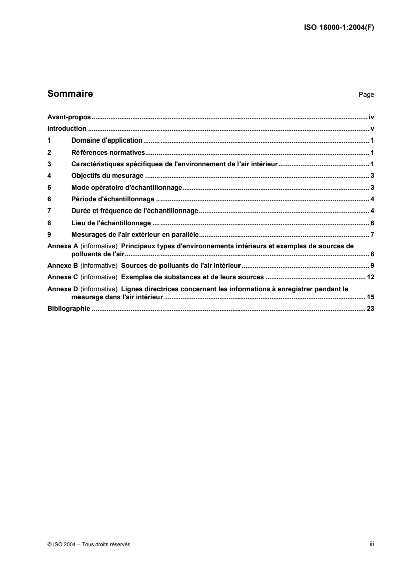 ISO 16000-1:2004 - Air intérieur — Partie 1: Aspects généraux de la stratégie d'échantillonnage
Released:7/2/2004