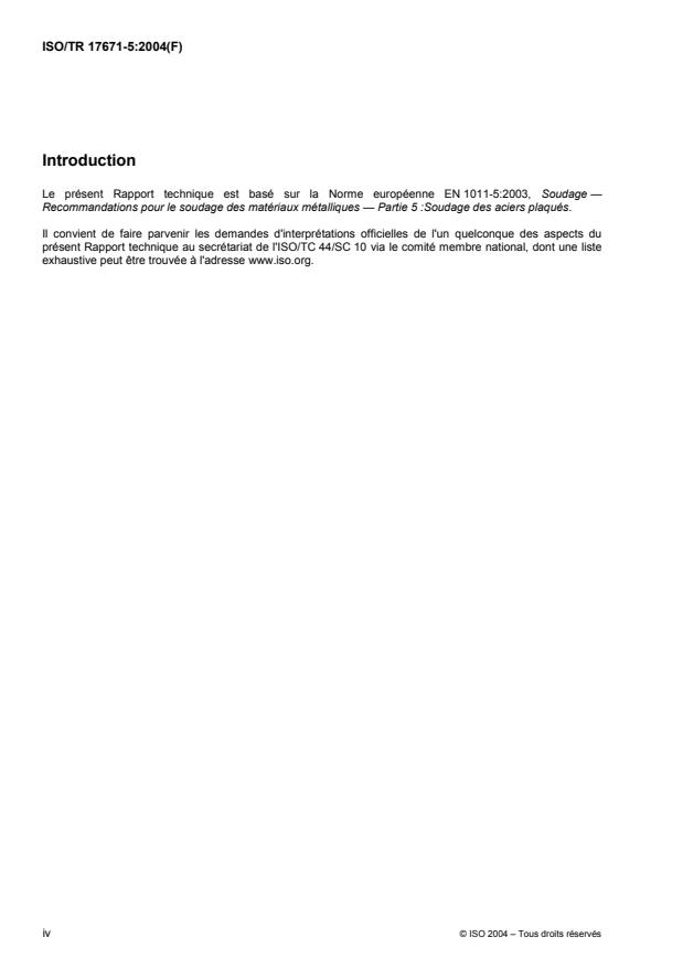 ISO/TR 17671-5:2004 ISO/TR 17671-5:2004 - Soudage — Recommandations pour le soudage des matériaux métalliques — Partie 5: Soudage des aciers plaqués
Released:5/18/2004 - Page 4 preview