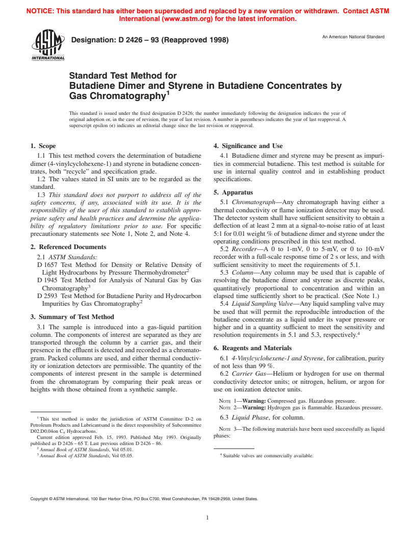 ASTM D2426-93(1998) - Standard Test Method for Butadiene Dimer and Styrene in Butadiene Concentrates by Gas Chromatography