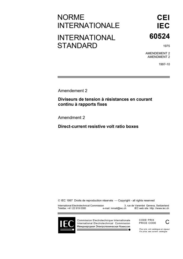 IEC 60524:1975/AMD2:1997 - Amendment 2 - Direct-current resistive volt ratio boxes