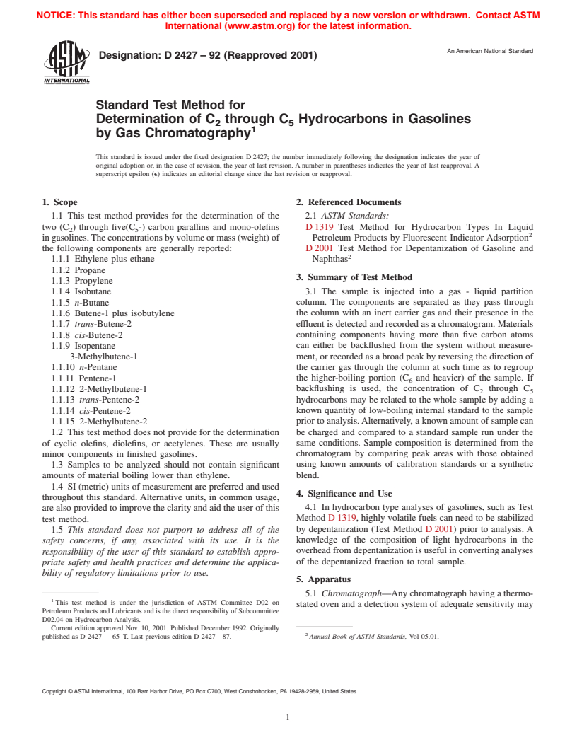 ASTM D2427-92(2001) - Standard Test Method for Determination of C<sub>2</sub> through C<sub>5</sub> Hydrocarbons in Gasolines by Gas Chromatography