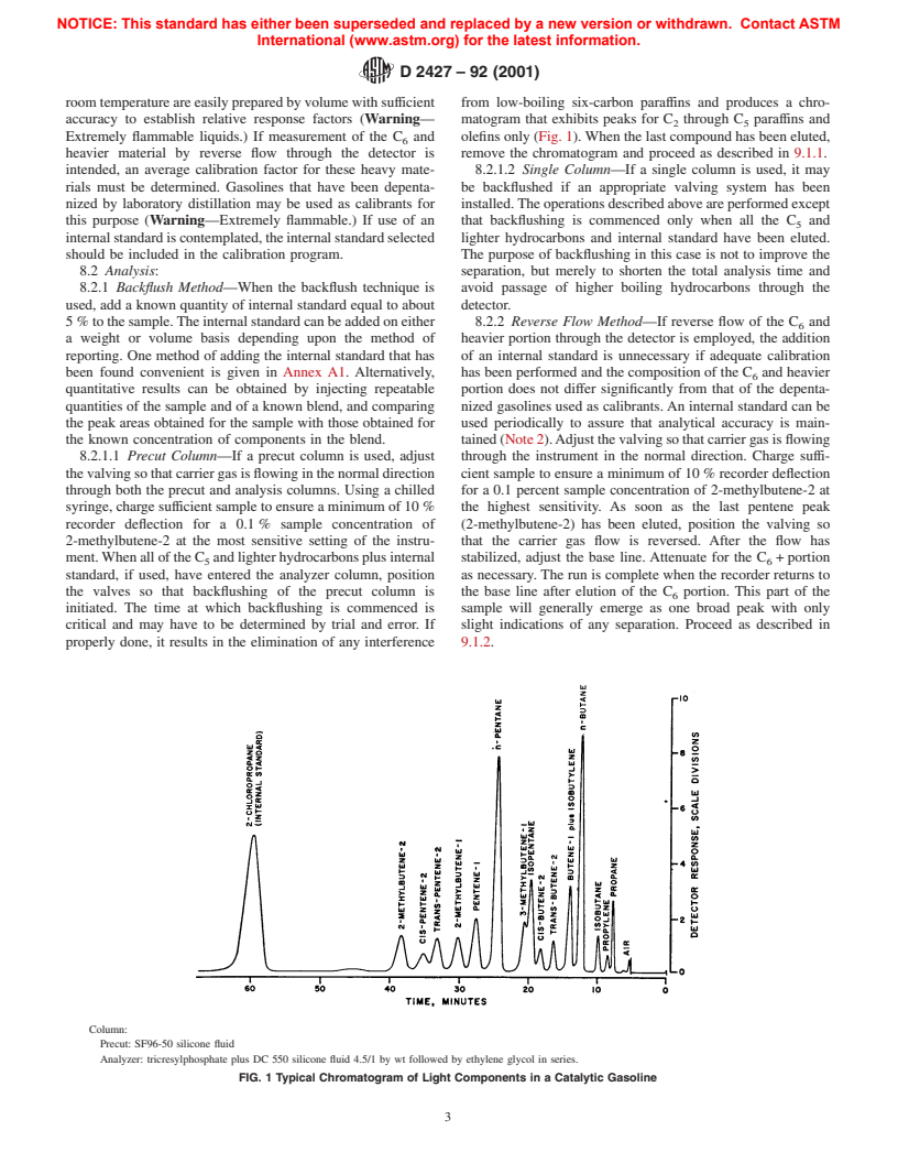 ASTM D2427-92(2001) - Standard Test Method for Determination of C<sub>2</sub> through C<sub>5</sub> Hydrocarbons in Gasolines by Gas Chromatography