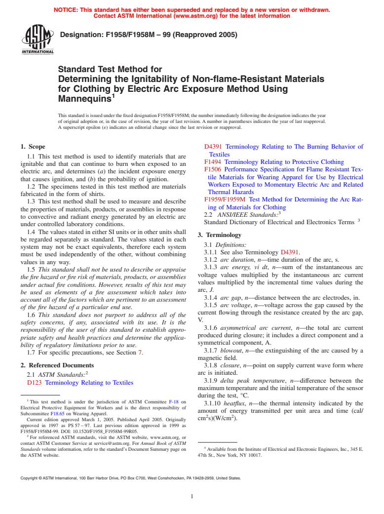 ASTM F1958/F1958M-99(2005) - Standard Test Method for Determining the Ignitability of Non-flame-Resistant Materials for Clothing by Electric Arc Exposure Method Using Mannequins