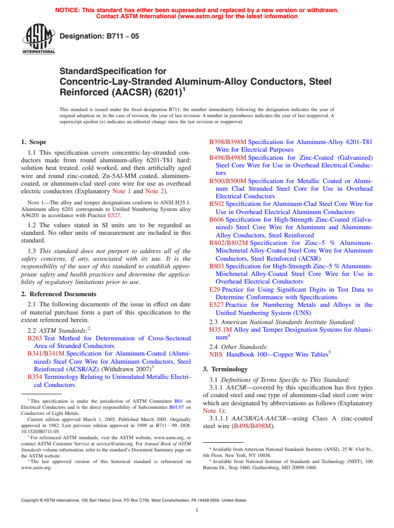 ASTM B711-05 - Standard Specification for Concentric-Lay-Stranded Aluminum-Alloy Conductors, Steel Reinforced (AACSR) (6201)