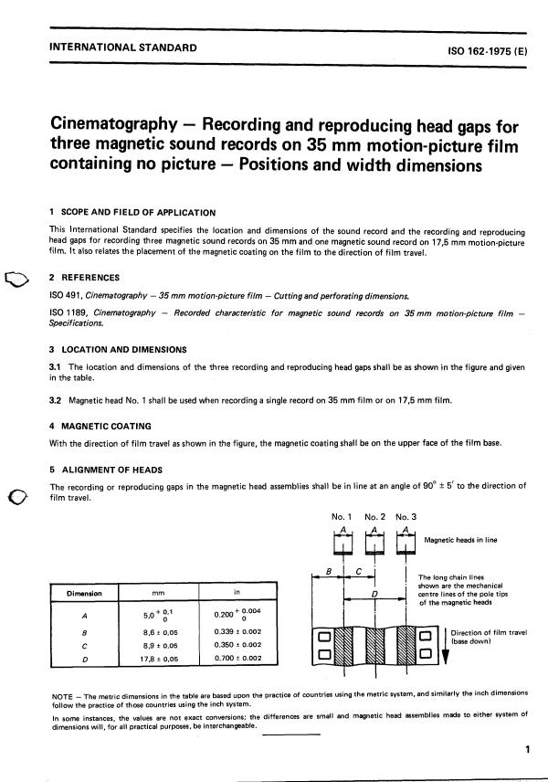 ISO 162:1975 - Cinematography -- Recording and reproducing head gaps for three magnetic sound records on 35 mm motion-picture film containing no picture -- Positions and width dimensions