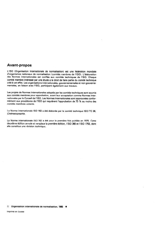 ISO 162:1985 ISO 162:1985 - Cinématographie -- Entrefers et enregistrements sonores sur trois, quatre ou six pistes magnétiques sonores sur film cinématographique de 35 mm et sur une seule piste sur film cinématographique de 17,5 mm sans image -- Emplacements et largeurs - Page 2 preview