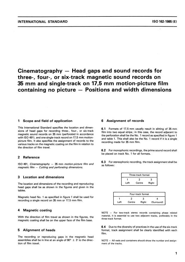 ISO 162:1985 - Cinematography -- Head gaps and sound records for three-, four-, or six-track magnetic sound records on 35 mm and single-track on 17,5 mm motion-picture film containing no picture -- Positions and width dimensions
