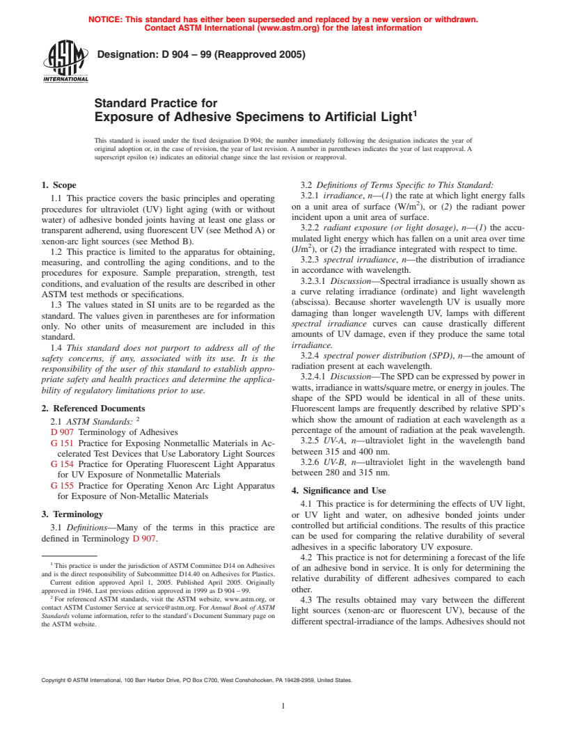 ASTM D904-99(2005) - Standard Practice for Exposure of Adhesive Specimens to Artificial Light