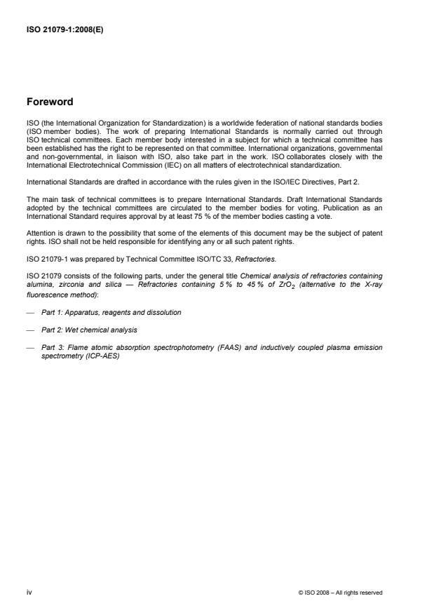 ISO 21079-1:2008 ISO 21079-1:2008 - Chemical analysis of refractories containing alumina, zirconia and silica -- Refractories containing 5 percent to 45 percent of ZrO2 (alternative to the X-ray fluorescence method) - Page 4 preview
