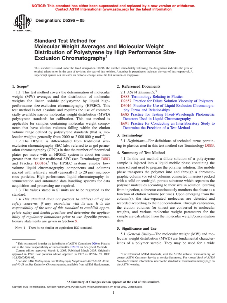 ASTM D5296-05 - Standard Test Method for Molecular Weight Averages and Molecular Weight Distribution of Polystyrene by High Performance Size-Exclusion Chromatography