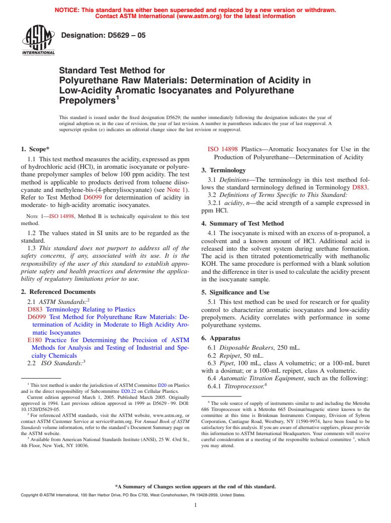 ASTM D5629-05 - Standard Test Method for Polyurethane Raw Materials  Determination of Acidity in Low-Acidity Aromatic Isocyanates and Polyurethane Prepolymers