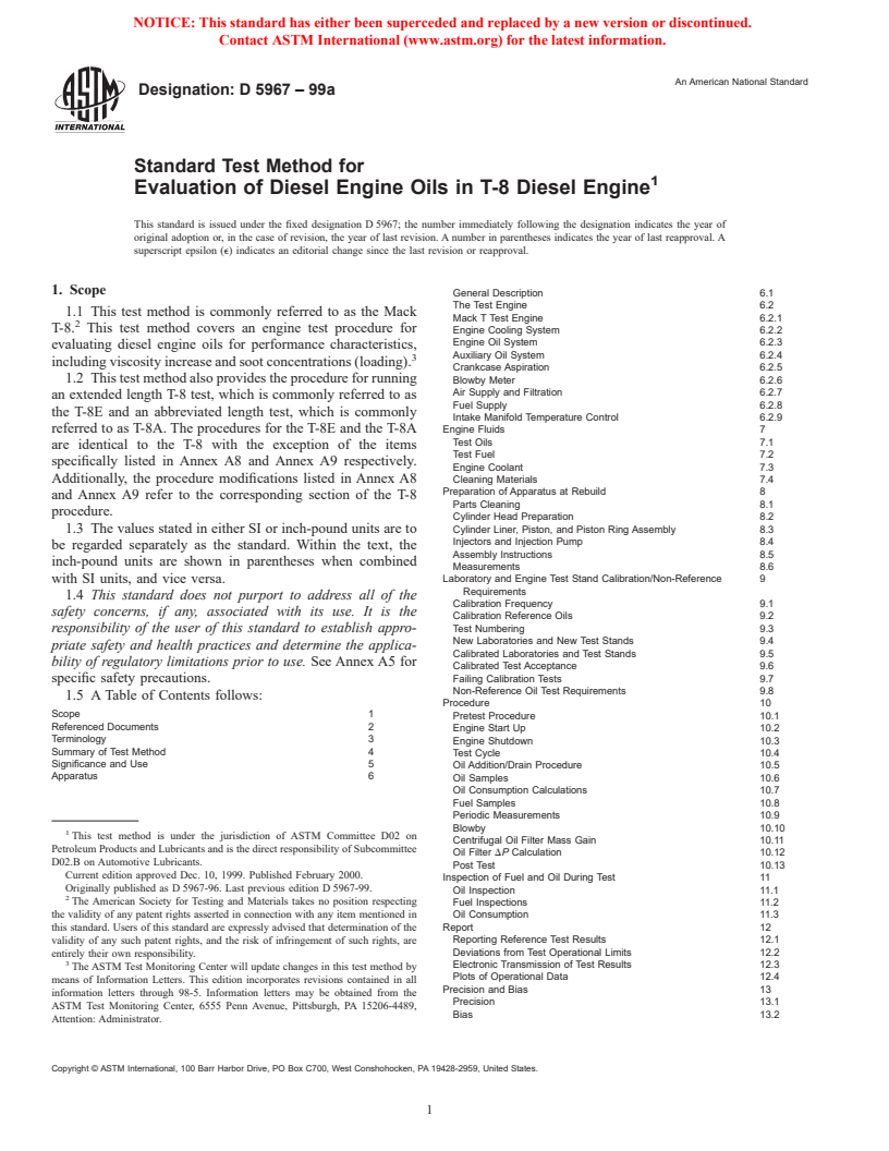 ASTM D5967-99a - Standard Test Method for Evaluation of Diesel Engine Oils in T-8 Diesel Engine