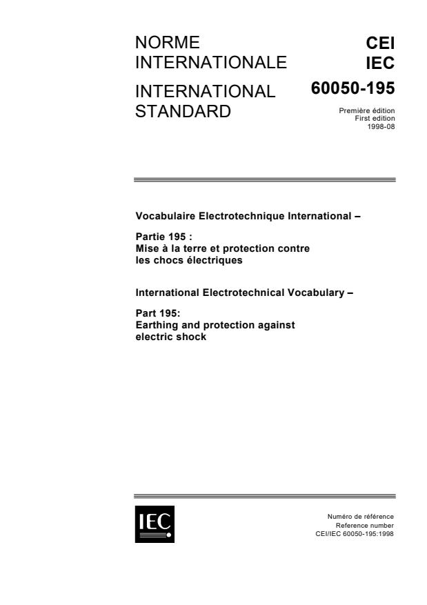 IEC 60050-195:1998 - International Electrotechnical Vocabulary (IEV) - Part 195: Earthing and protection against electric shock