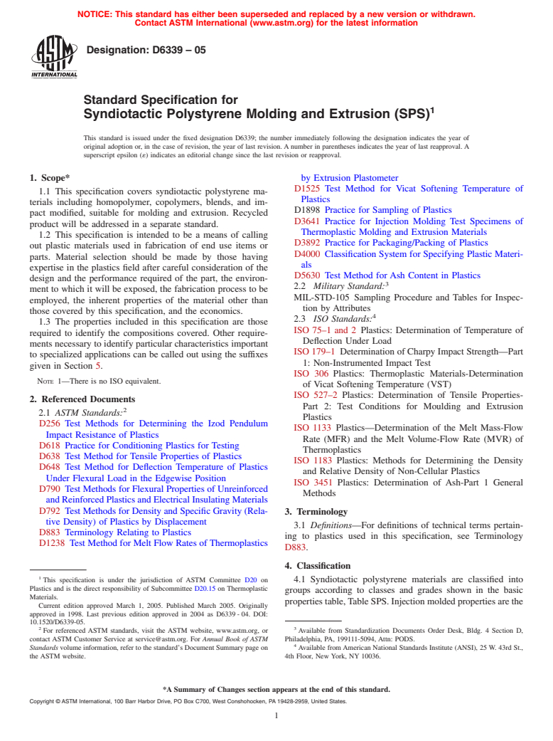 ASTM D6339-05 - Standard Specification for Syndiotactic Polystyrene Molding and Extrusion (SPS)