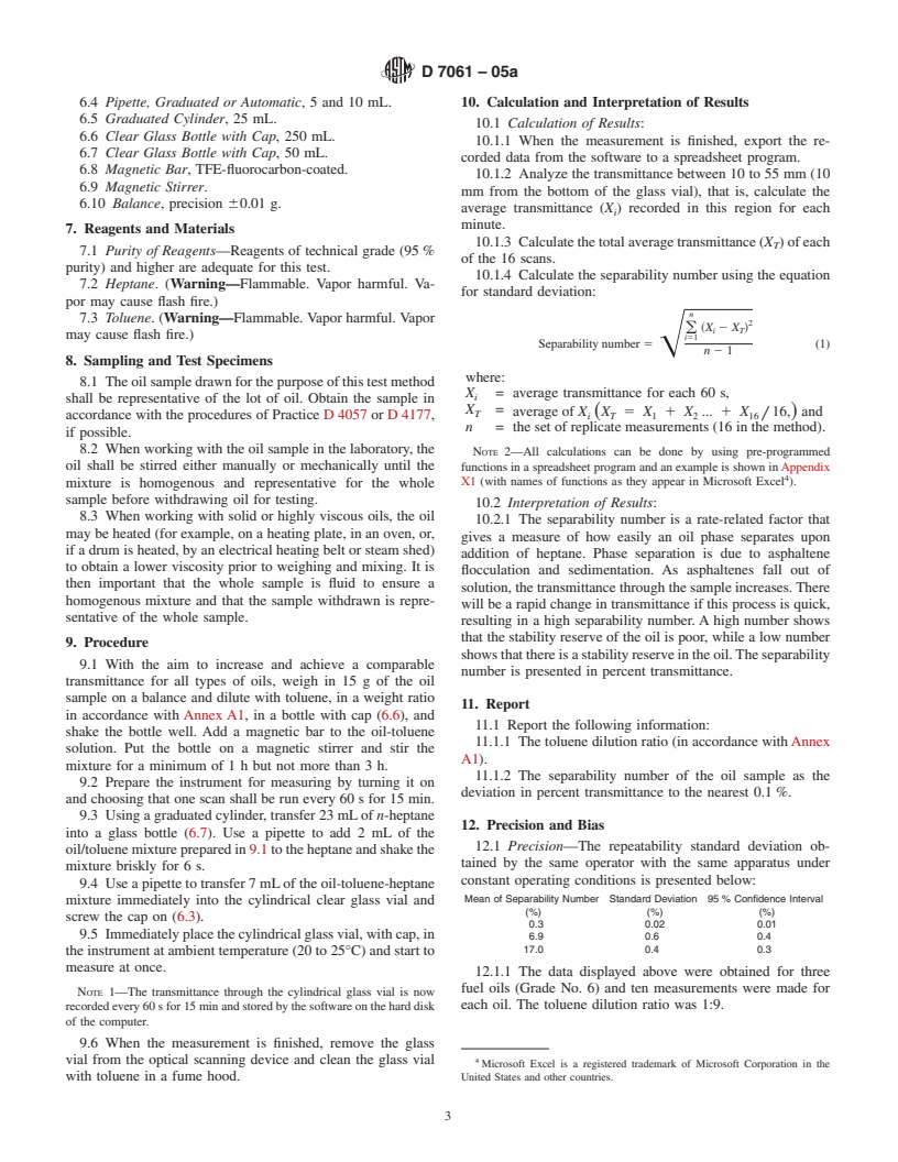 ASTM D7061-05a - Standard Test Method for Measuring <bdit>n</bdit>-Heptane Induced Phase Separation of Asphaltene-Containing Heavy Fuel Oils as Separability Number by an Optical Scanning Device