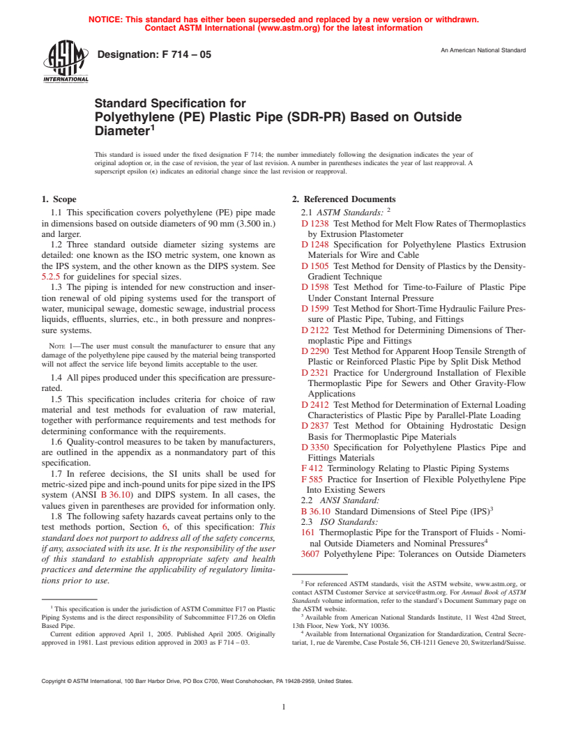 ASTM F714-05 - Standard Specification for Polyethylene (PE) Plastic Pipe (SDR-PR) Based on Outside Diameter