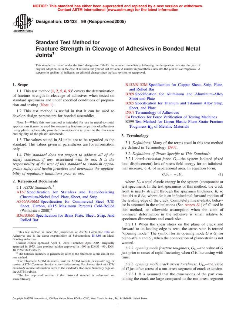 ASTM D3433-99(2005) - Standard Test Method for Fracture Strength in Cleavage of Adhesives in Bonded Metal Joints