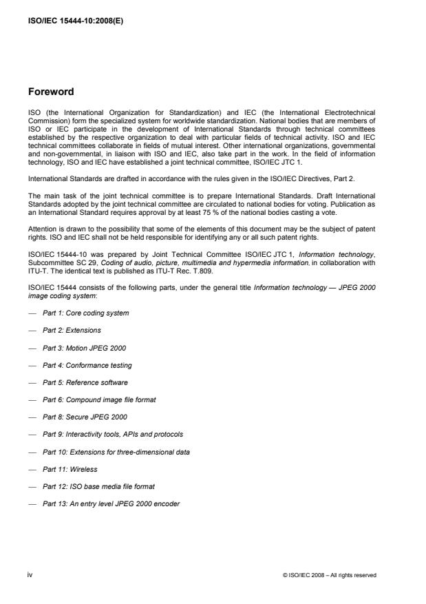 ISO/IEC 15444-10:2008 ISO/IEC 15444-10:2008 - Information technology -- JPEG 2000 image coding system: Extensions for three-dimensional data - Page 4 preview