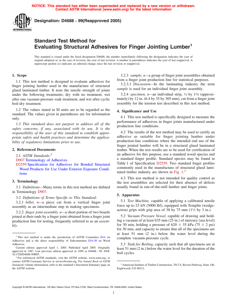 ASTM D4688-99(2005) - Standard Test Method for Evaluating Structural Adhesives for Finger Jointing Lumber