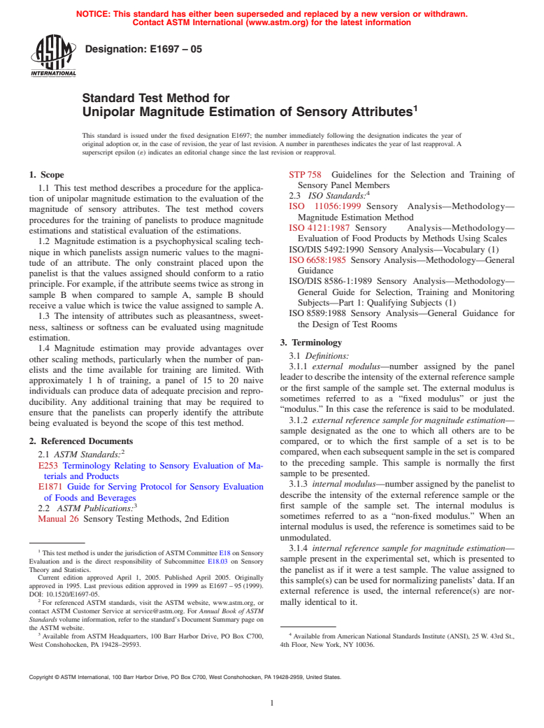 ASTM E1697-05 - Standard Test Method for Unipolar Magnitude Estimation of Sensory Attributes