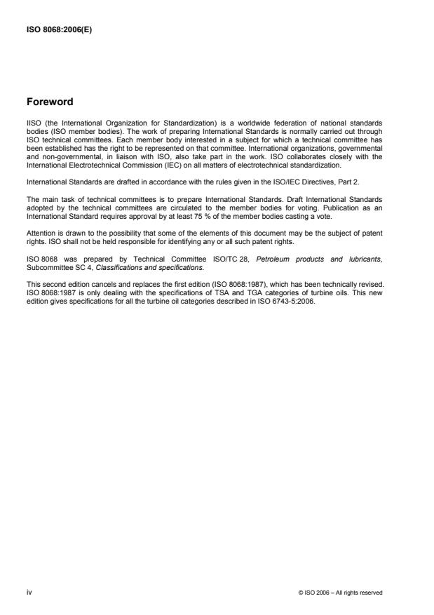 ISO 8068:2006 ISO 8068:2006 - Lubricants, industrial oils and related products (class L) -- Family T (Turbines) -- Specification for lubricating oils for turbines - Page 4 preview