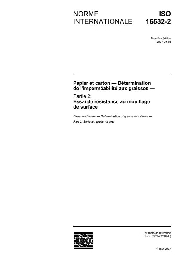 ISO 16532-2:2007 ISO 16532-2:2007 - Papier et carton -- Détermination de l'imperméabilité aux graisses - Page 1 preview