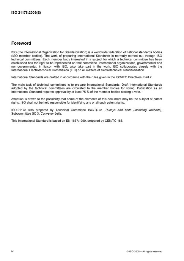 ISO 21178:2005 ISO 21178:2005 - Light conveyor belts -- Determination of electrical resistances - Page 4 preview
