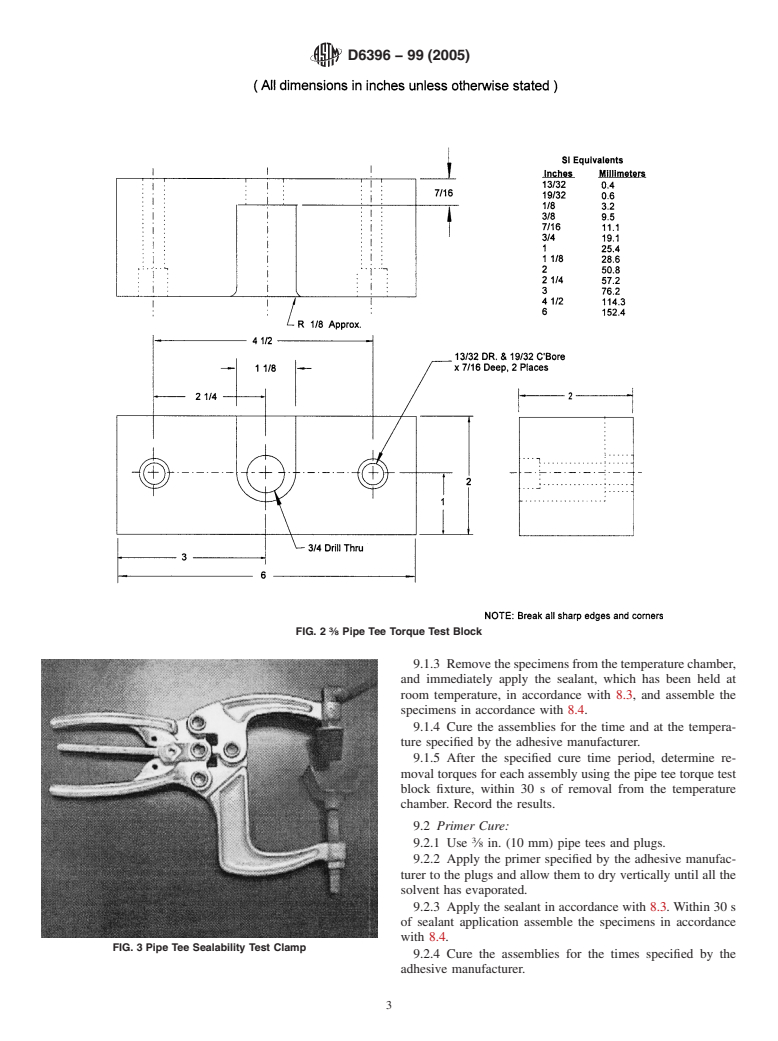 ASTM D6396-99(2005) - Standard Test Method for Testing of Pipe Thread Sealants on Pipe Tees